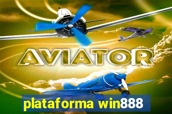 plataforma win888